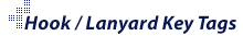Hook / Lanyard Keychains